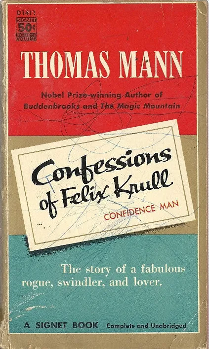 Confessions Of Felix Krull, Confidence Man